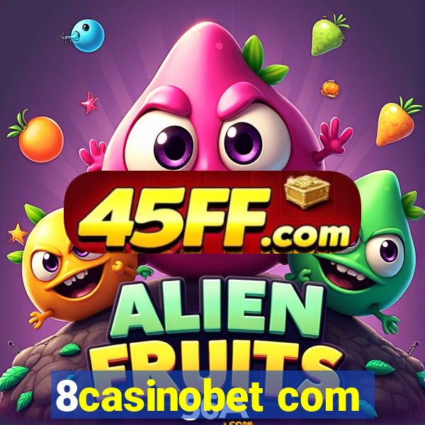 8casinobet com
